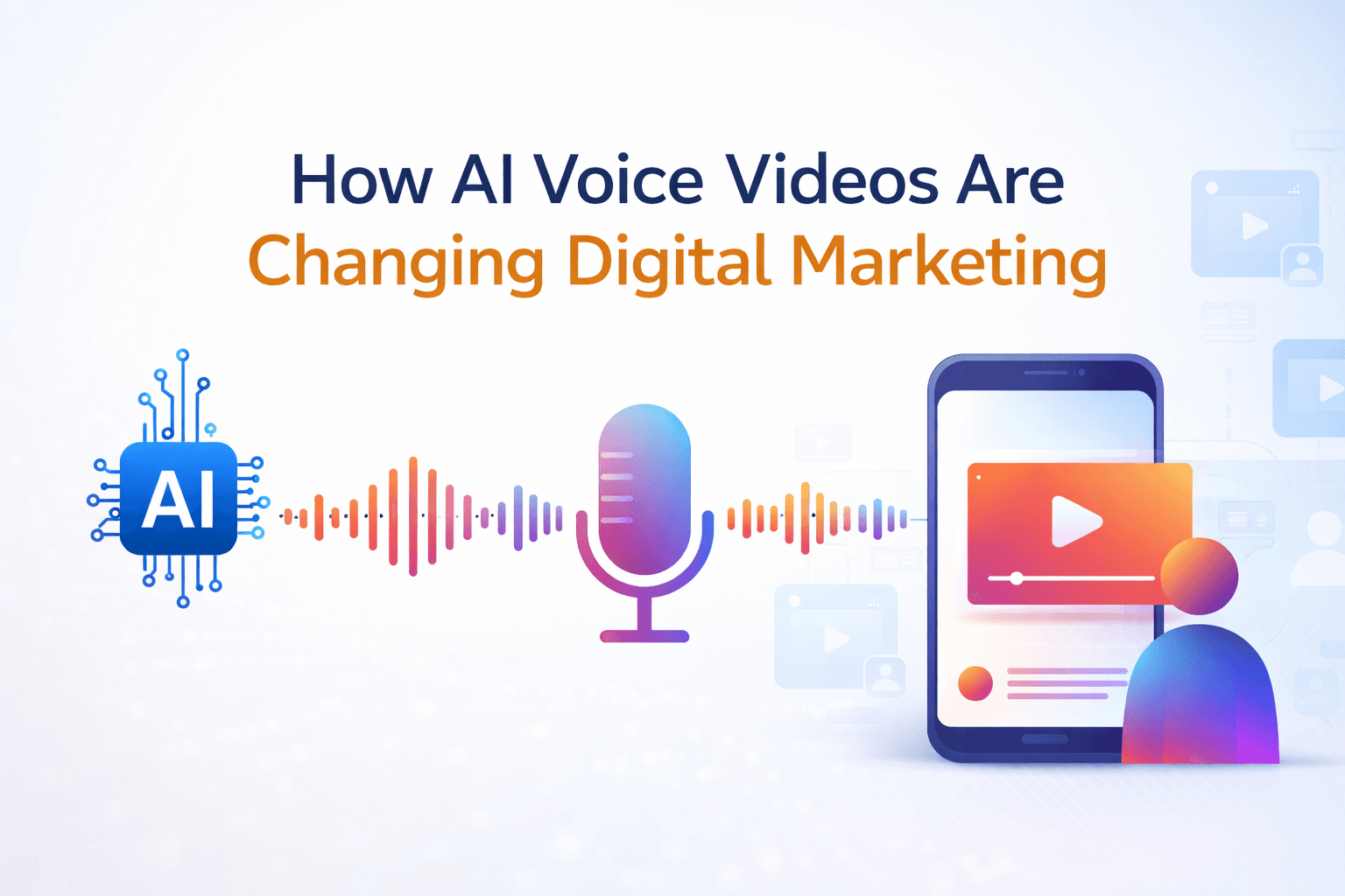 How AI Voice Videos Are Changing Digital Marketing in 2026